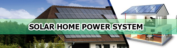 Solar Home Power System: Tapping the Power of the Sun